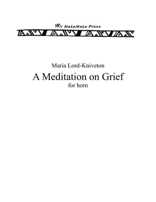 A Meditation on Grief