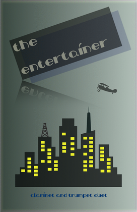 Book cover for The Entertainer by Scott Joplin, Clarinet and Trumpet Duet