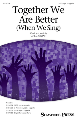 Book cover for Together We Are Better (When We Sing)