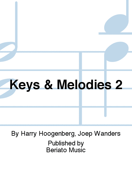 Keys & Melodies 2