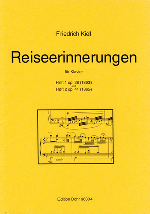 Reiseerinnerungen op. 38/41 (1863/1865)