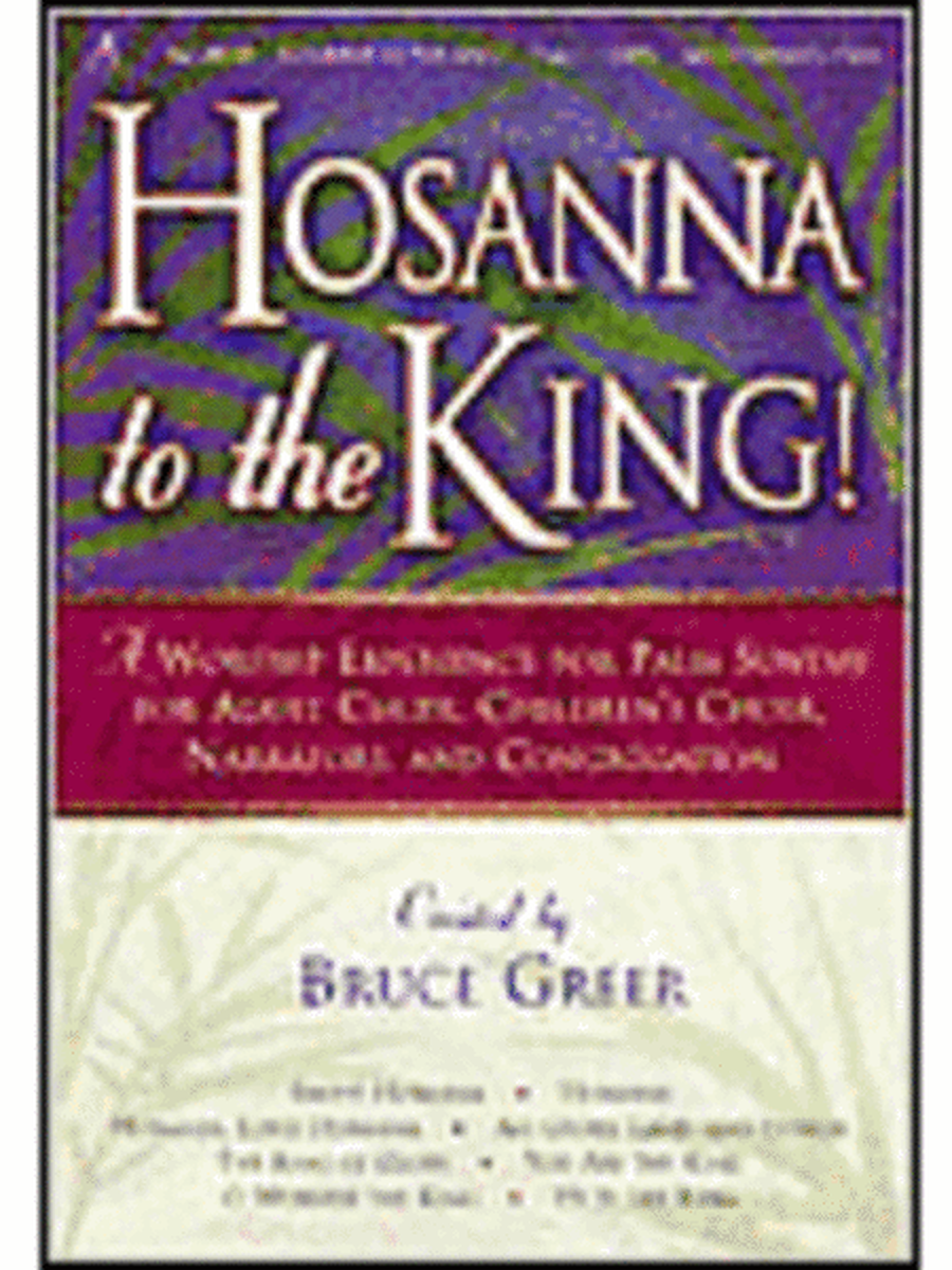 Hosanna to the King! (CD Preview Pack)