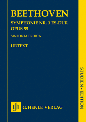 Book cover for Symphony No. 3 in E-flat Major Op. 55 (Sinfonia Eroica)