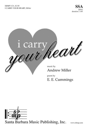 Book cover for i carry your heart - SSA Octavo
