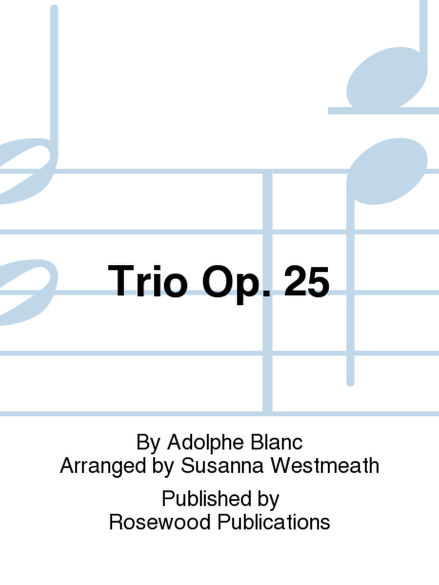 Trio Op. 25