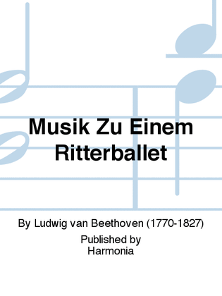 Musik Zu Einem Ritterballet