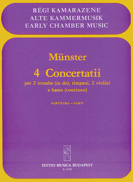 Four Concertatii for 2 Violin, 2 Trombone, Timpani & Continuo