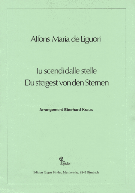 Alfons Maria de Liguori: Tu scendi dalle stelle (Du steigest von den Sternen) - Score