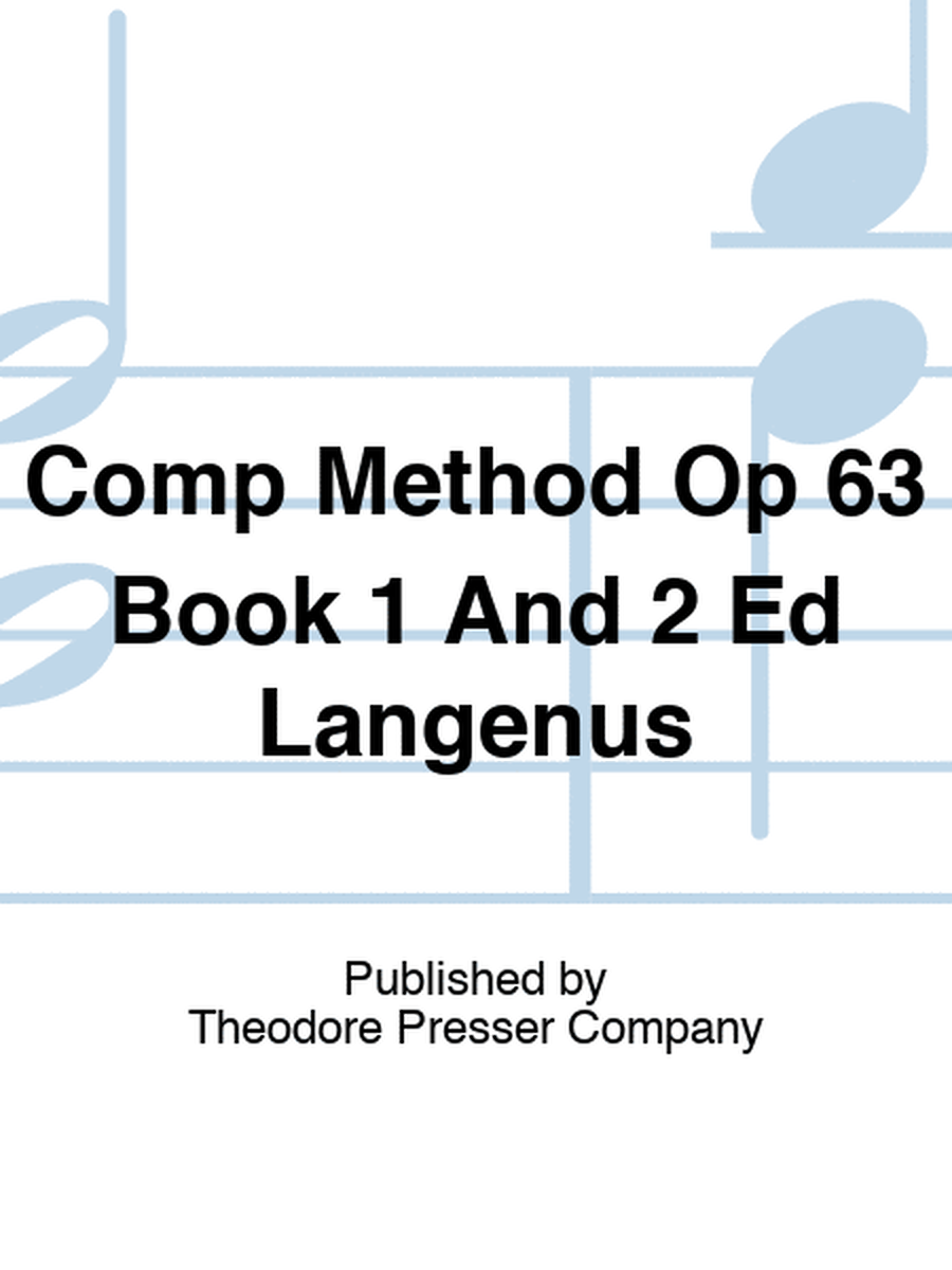 Comp Method Op 63 Book 1 And 2 Ed Langenus