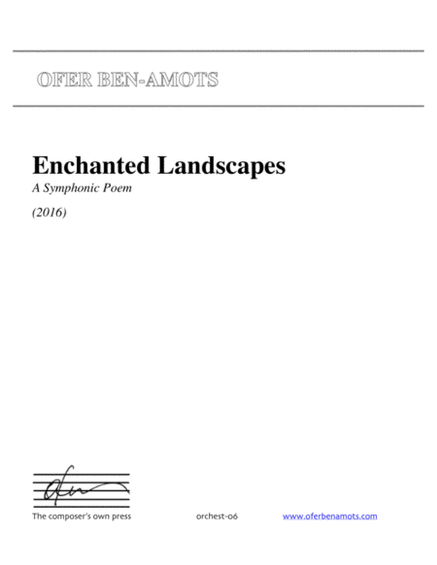 Enchanted Landscapes, A Symphonic Poem for symphony orchestra image number null