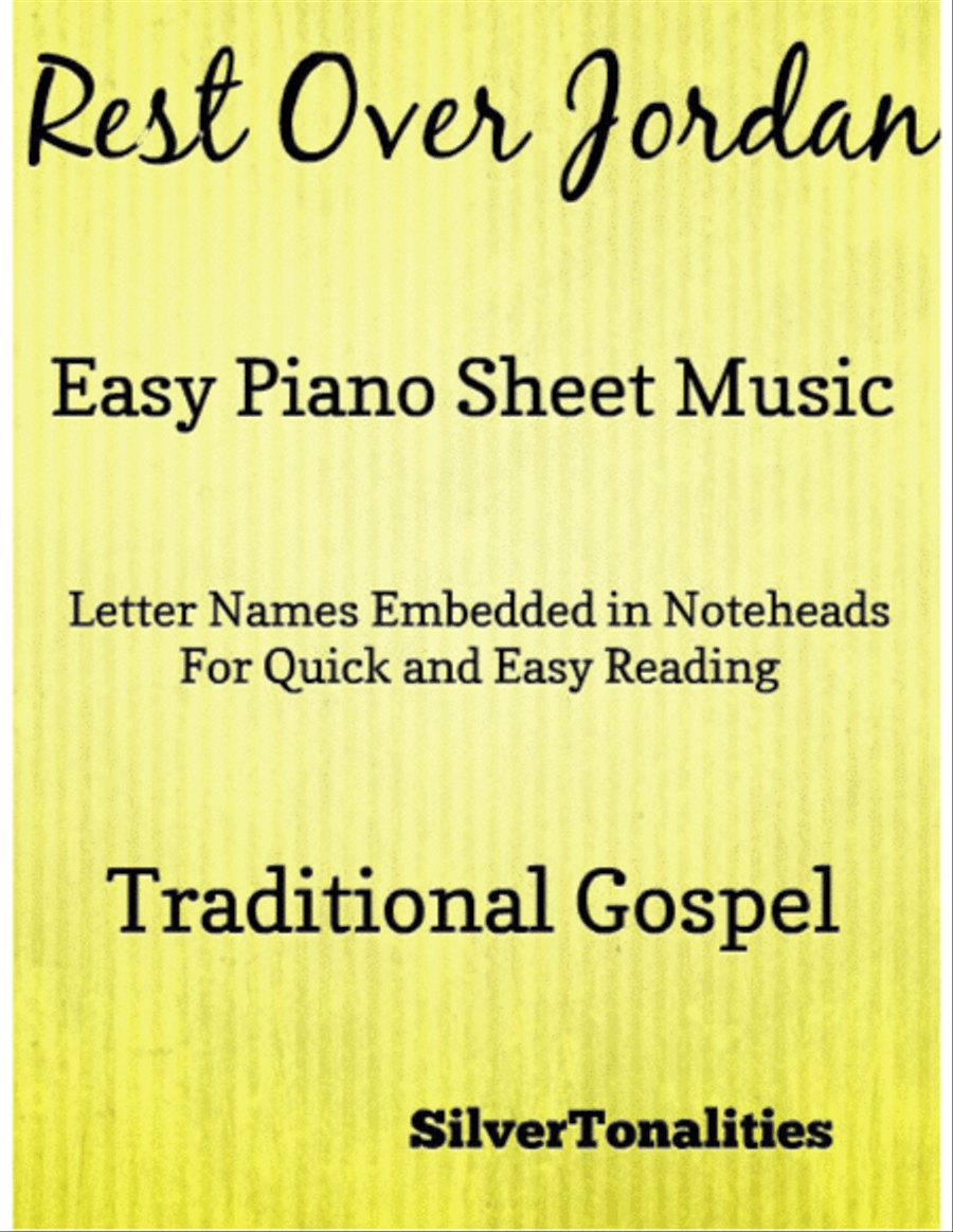 Rest Over Jordan Easy Piano Sheet Music Easy Piano scores gallery preview page 1