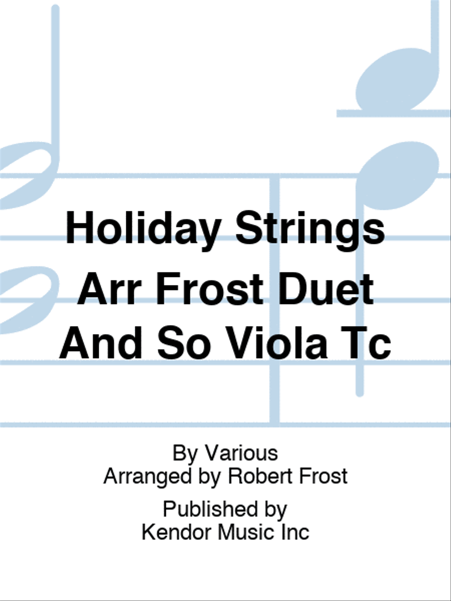 Holiday Strings Arr Frost Duet And So Viola Tc String Duet scores gallery preview page 1