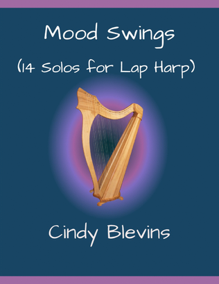 Book cover for Mood Swings, 14 original solos for Lap Harp