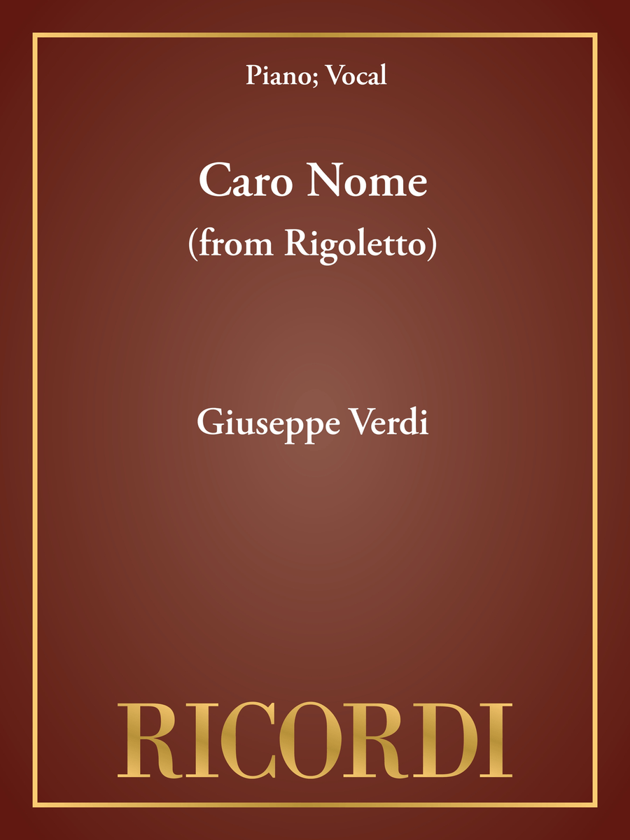 Caro Nome (from Rigoletto)