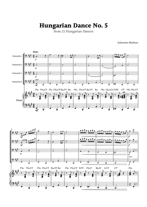 Hungarian Dance No. 5 by Brahms for Cello Quartet and Piano