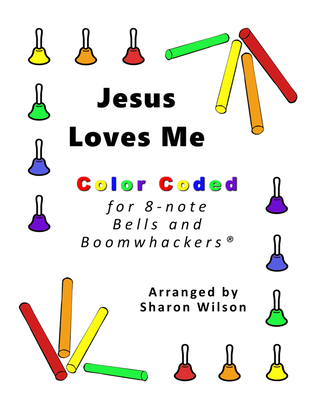 Jesus Loves Me for 8-note Bells and Boomwhackers® (with Color Coded Notes)