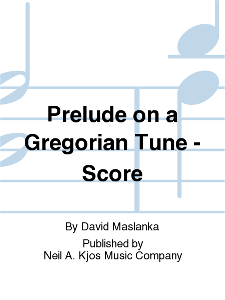 Prelude on a Gregorian Tune - Score Concert Band scores gallery preview page 1