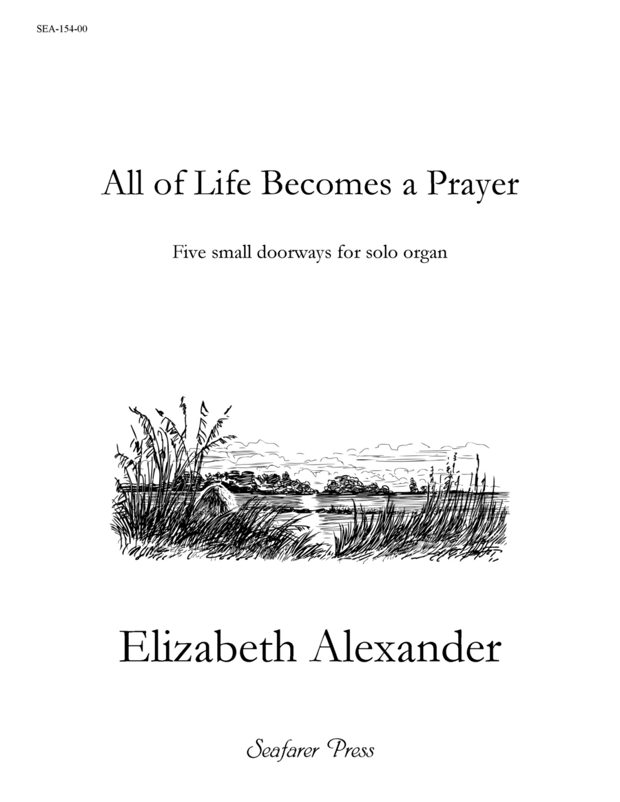 All of Life Becomes a Prayer Organ Accompaniment scores gallery preview page 1