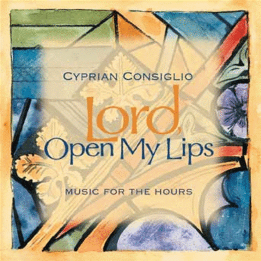 Lord, Open My Lips: Music for the Hours CD scores gallery preview page 1