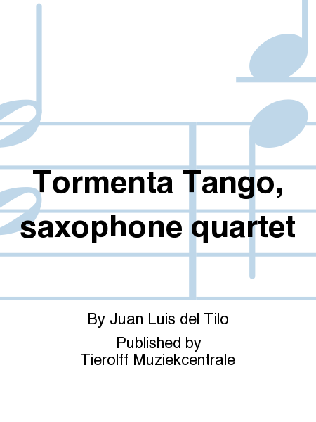 Tormenta Tango, saxophone quartet