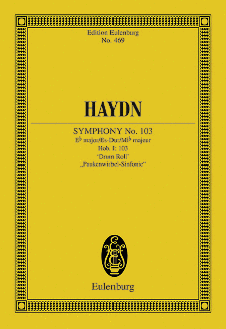 Symphony No. 103 in E-flat Major, Hob.I:103 Drum Roll