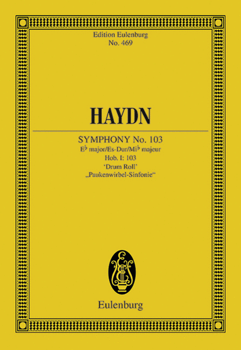 Symphony No. 103 in E-flat Major, Hob.I:103 "Drum Roll"