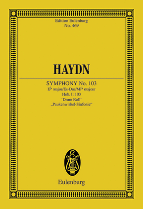 Book cover for Symphony No. 103 in E-flat Major, Hob.I:103 "Drum Roll"