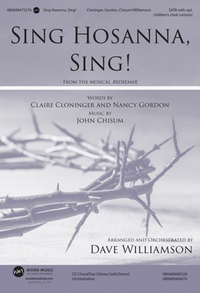 Sing Hosanna, Sing! - CD ChoralTrax