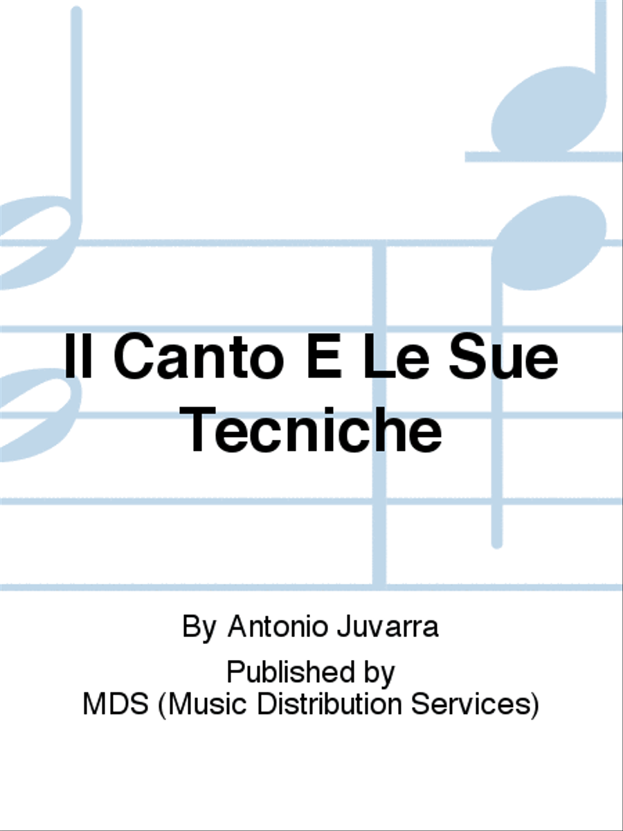 Il Canto E Le Sue Tecniche