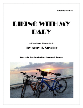 Biking With My Baby (Jim and Joann) piano solo
