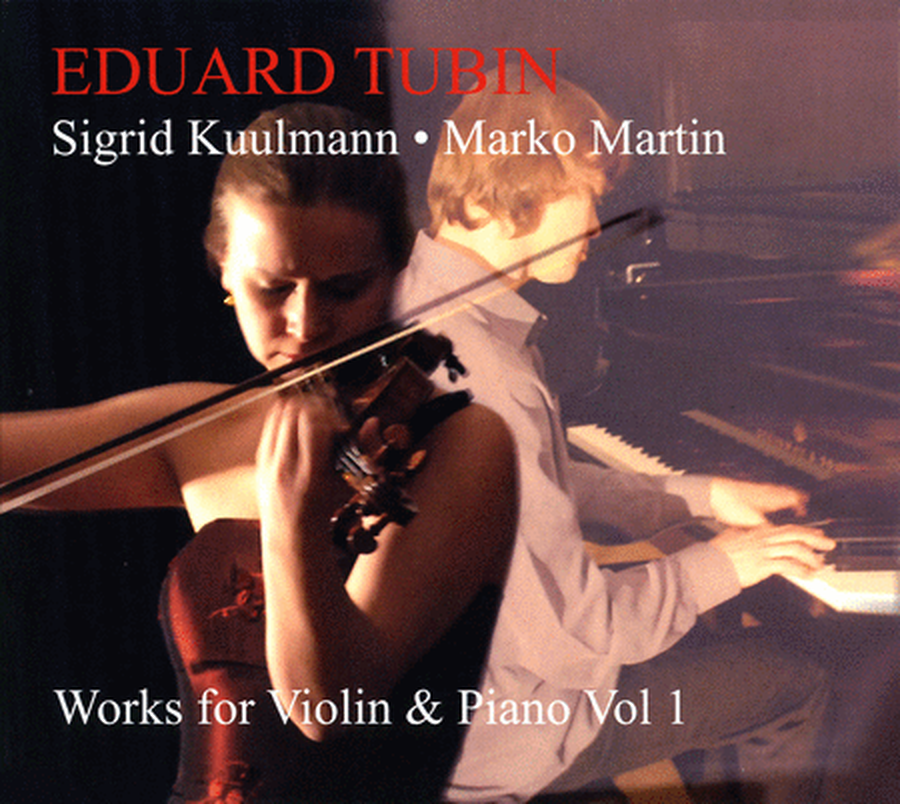 Volume 1: Works for Violin and Piano