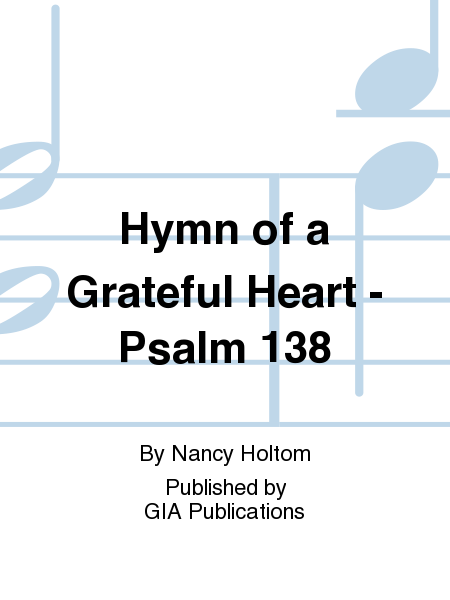 Hymn of a Grateful Heart