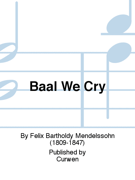 Baal We Cry