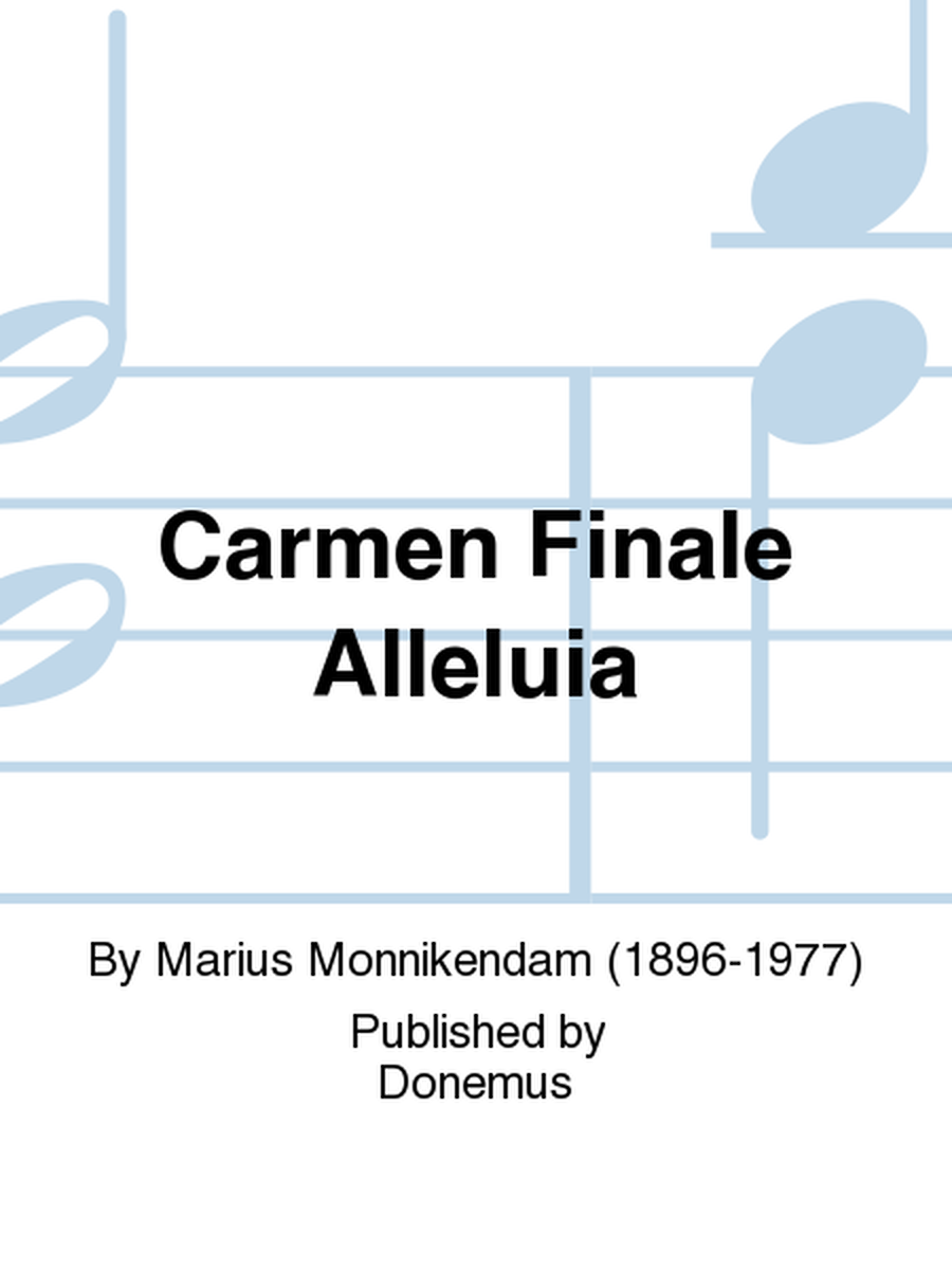 Carmen Finale Alleluia