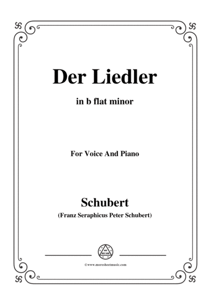 Schubert-Der Liedler,Op.38(D.209),in b flat minor,for Voice&Piano image number null