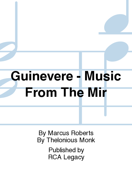 Guinevere - Music From The Mir