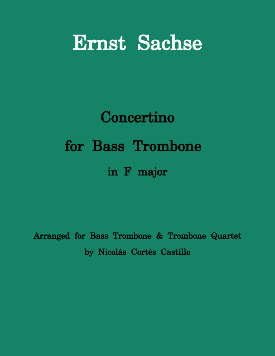 Ernst Sachse - Concertino for Bass Trombone & Trombone Quartet image number null