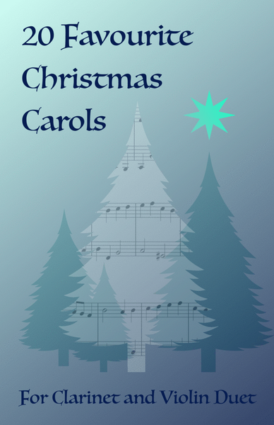 20 Favourite Christmas Carols for Clarinet and Violin Duet image number null