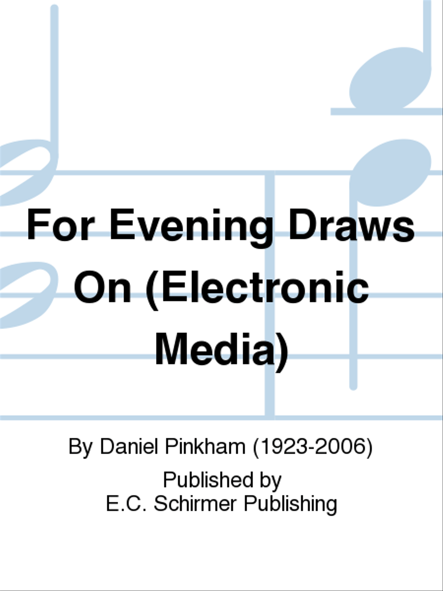 For Evening Draws On (Electronic media) Electronic Media scores gallery preview page 1