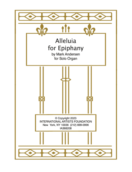 Alleluia for Epiphany for organ by Mark Andersen