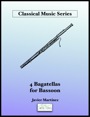 Four Bagatellas for Bassoon