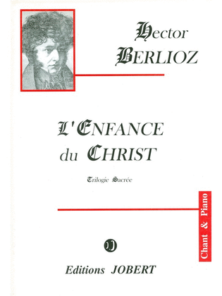 Book cover for L'enfance Du Christ Op.25 (opera)