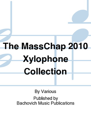 The MassChap 2010 Xylophone Collection