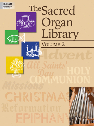 Book cover for The Sacred Organ Library, Vol. 2