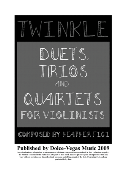 Twinkle: Duets, Trios and Quartets by Heather Figi