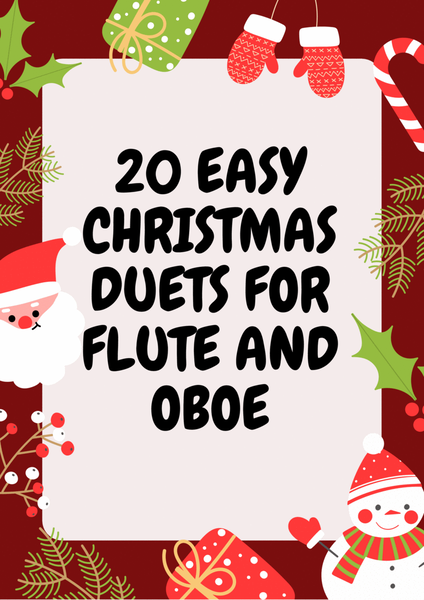 20 Easy Christmas Duets for Flute and Oboe