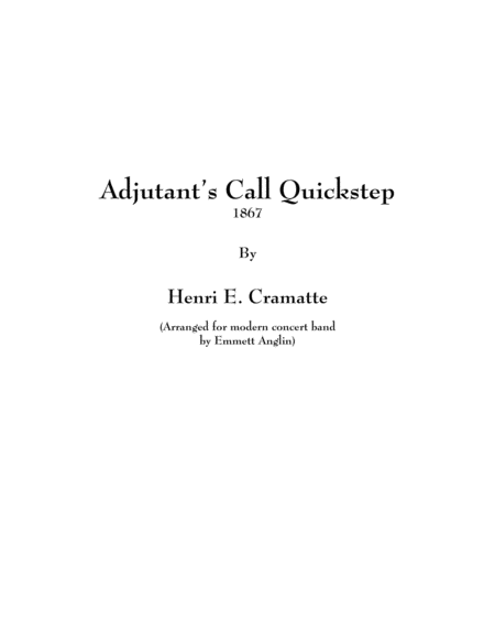 Band Music of the Civil War - Adjutant's Call Quickstep - Concert Band image number null