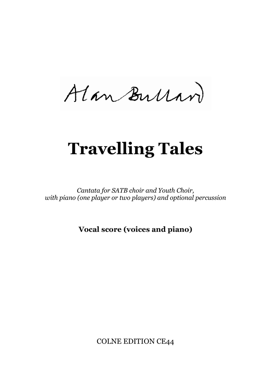 Travelling Tales - Cantata for SATB choir and Youth Choir with piano (one or two players) 4-Part scores gallery preview page 1