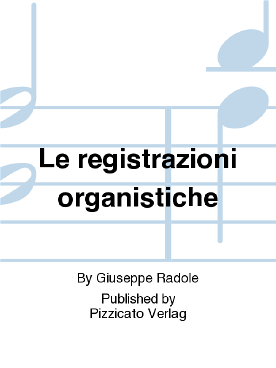 Le registrazioni organistiche