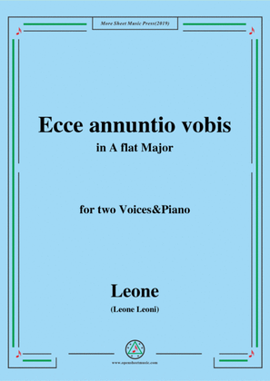 Book cover for Leoni-Ecce annuntio vobis,in A flat Major,for two Voices&Piano